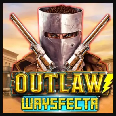 Outlaw Waysfecta